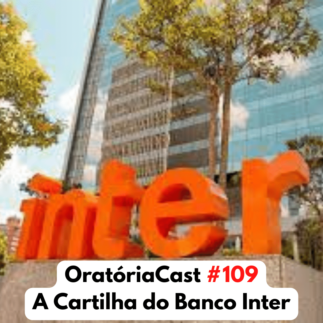 #109 – O Banco Inter e a famosa cartilha